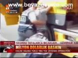 Milyon Dolarlık Baskın