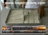 Ramazanda Tatlı Seçimi