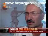 Ekmeğe Zam Mı Geliyor?
