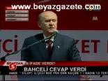 Bahçeli Cevap Verdi