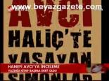 Hanefi Avcı'ya İnceleme