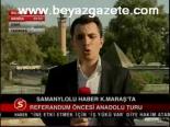Referandum Öncesi Anadolu Turu