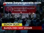 Bahçeli'den Sert Sözler