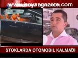 Stoklarda Otomobil Kalmadı
