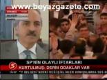 Sp'nin Olaylı İftarları
