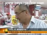 İthal Et Markette