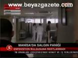 Manisa'da Salgın Paniği