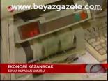 Ekonomi Kazanacak