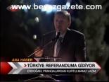 Türkiye Referanduma Gidiyor