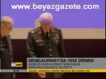 Genelkurmay'da Yeni Dönem