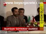 İran'dan Soykırım Darbesi
