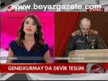 Genelkurmay'da Devir Teslim