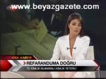 Referanduma Doğru