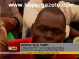 Kenya Bile Yaptı