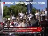 Fuar Açılışında Referandum Eylemi