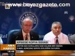 Kpss'de Kopya İddiası