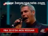 Fıba 2010'da Aksu Rüzgarı