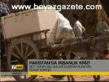 Pakistan'da İnsanlık Krizi