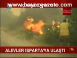 Alevler Isparta'ya Ulaştı
