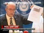 İptal Şart Gibi