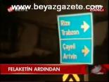 Felaketiin Ardından