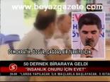 50 Dernek Biraraya Geldi