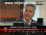 Gurbetçiler Destek Verdi