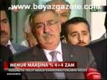 Memur Maaşına % 4+4 Zam