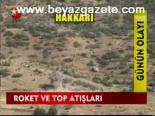 Roket Ve Top Atışları