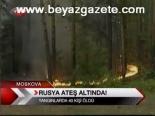 orman yanginlari - Rusya ateş altında Videosu