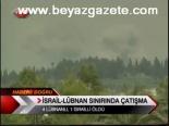 silahli catisma - İsrail-Lübnan sınırında çatışma Videosu