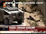 silahli catisma - Sınırda ağaç çatışması:5 ölü Videosu