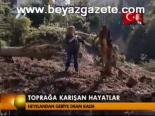 Toprağa Karışan Hayatlar