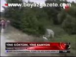 Yine Göktürk, Yine Kamyon