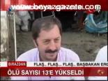 Ölü Sayısı 13'e Yükseldi