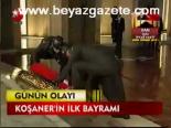 Koşaner'in İlk Bayramı
