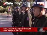 Kutlamada Padişah Gerilimi