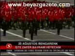 30 Ağustos Renganrenk