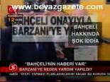 Bahçeli'nin Haberi Var