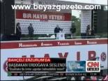 Bahçeli Erzurum'da