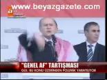 Genel Af Tartışması