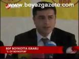Bdp Boykotta Israrlı