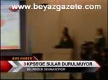 Kpss'de Sular Durulmuyor