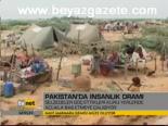 Pakistan'da İnsanlık Dramı