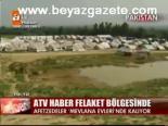Atv Haber Felaket Bölgesinde
