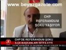 istifa - Chp'de Referandum Şoku Videosu