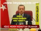 Iğsız Neden Komutan Olamadı