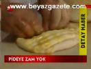 ramazan pidesi - Pideye Zam Yok Videosu