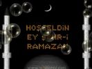 Hoşgeldin Ya Şehr-i Ramazan