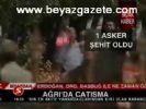 Ağrı'da çatışma